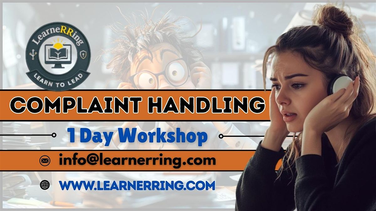 Complaint Handling 1 Day Workshop |New Braunfels, TX