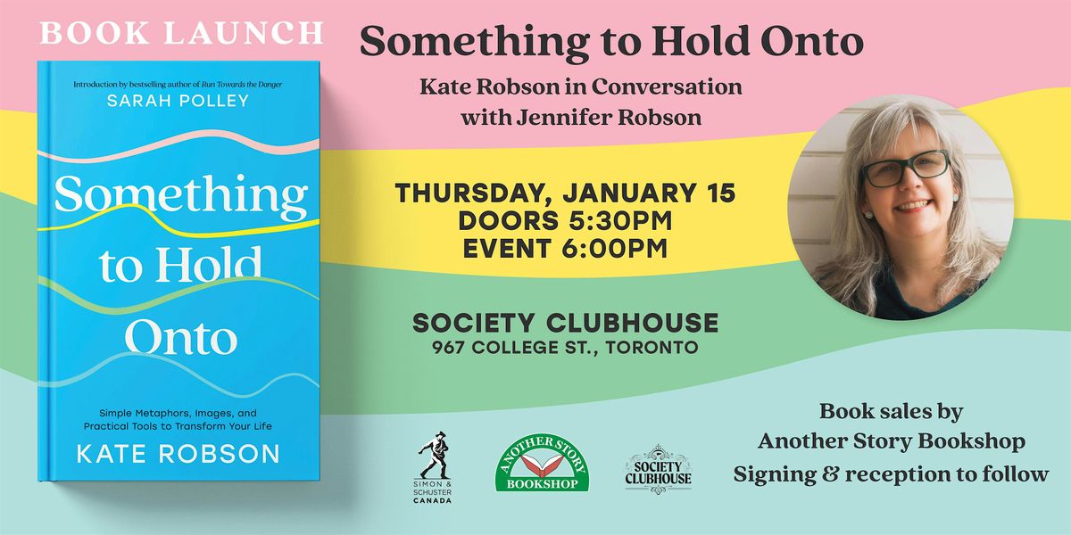 Kate Robson Book Launch "Something to Hold Onto"