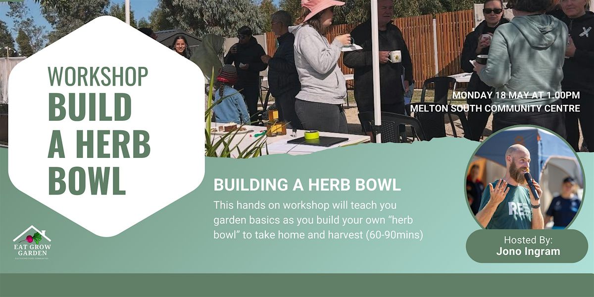 Workshop: Build a Herb Bowl