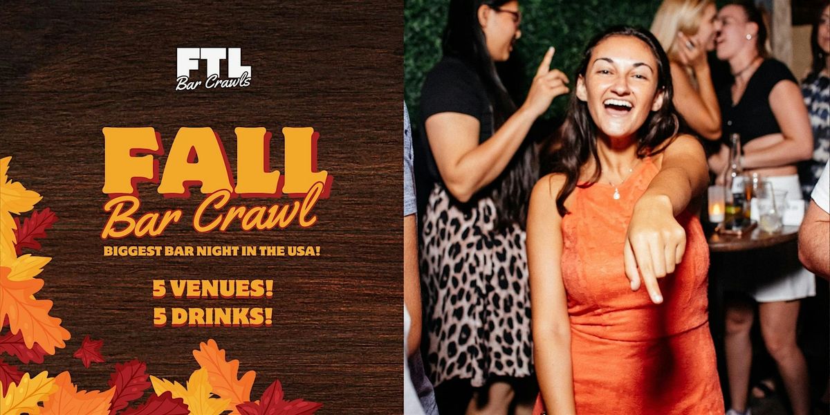 Fort Lauderdale Fall Crawl - Thanksgiving Eve Bar Crawl