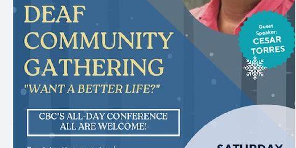 Deaf Conference In Person DEAF Conference at CBC San Antonio at 2477 North Loop 1604 ...