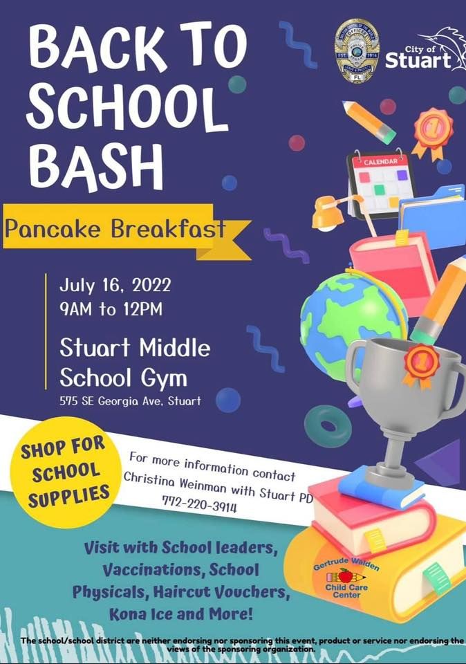 Back to School Bash | 575 SE Georgia Ave, Stuart, FL 34994-2587, United ...