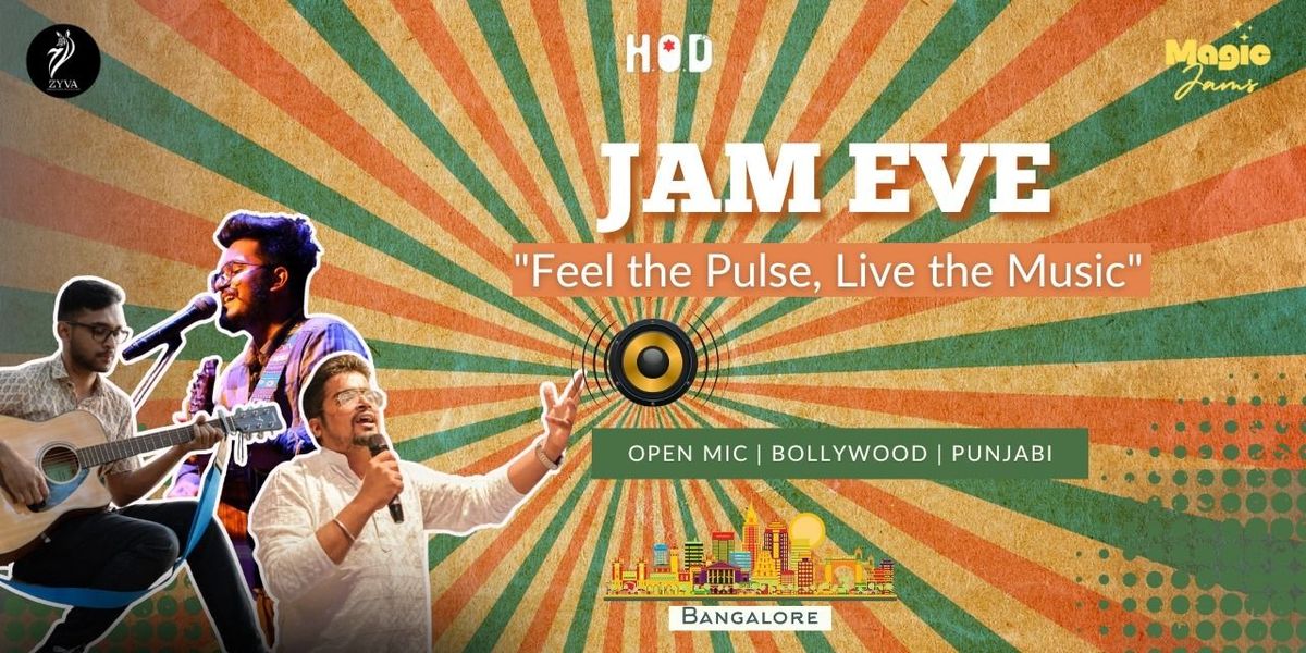 JAM EVE BANGALORE - A JAMMING SHOW RAKSHABANDAN