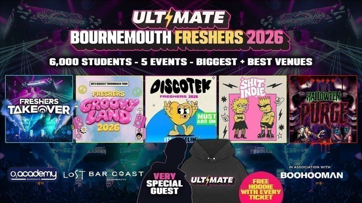 ULTIMATE BOURNEMOUTH FRESHERS 2026 \u26a1\ufe0f Sold Out 15 years Running! \ud83d\udc55 FREE Hoodie with Every Ticket! 