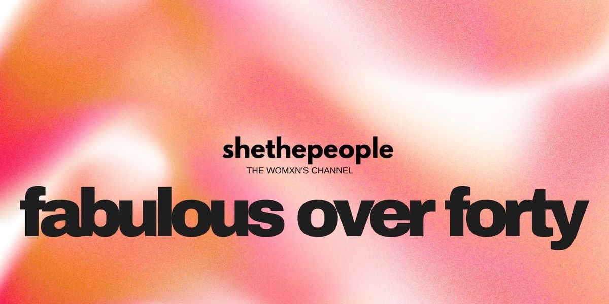 Fabulous Over Forty
