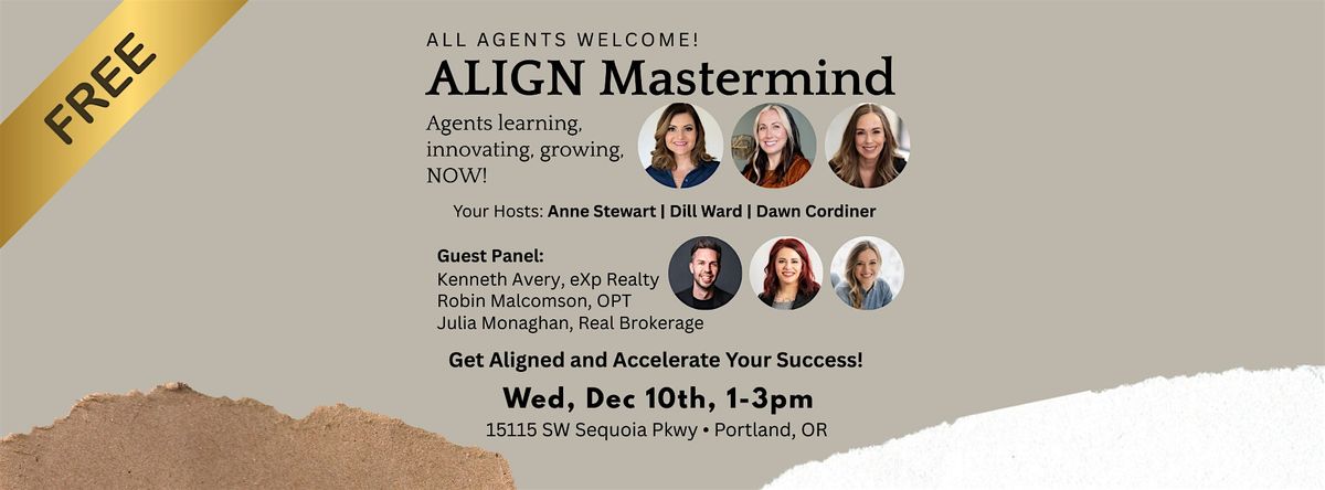 ALIGN Mastermind: Agents learning, innovating, growing NOW!