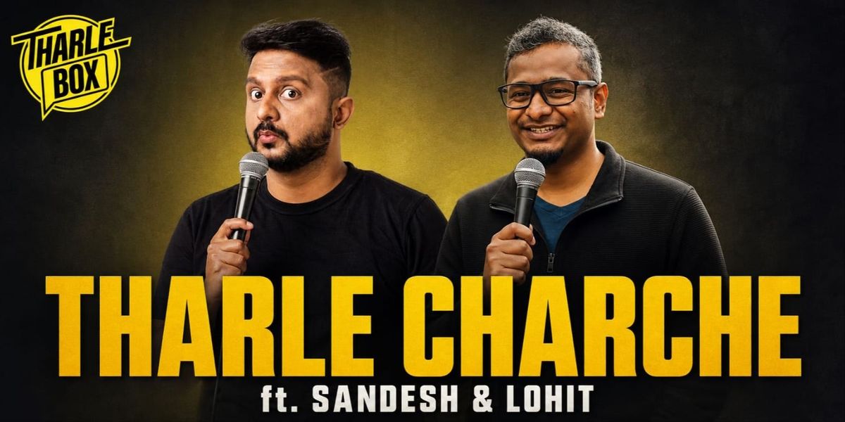 Tharle Charche ft. Sandesh & Lohit