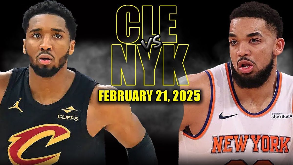 New York Knicks vs. Cleveland Cavaliers