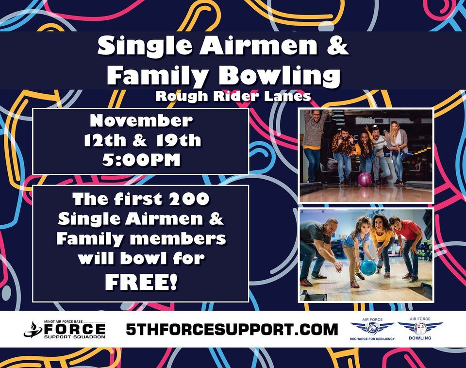 Single Airmen & Family Bowling