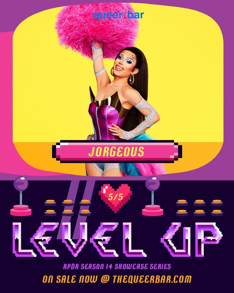 RPDR S14 Showcase Series: Jorgeous | Queer Bar, Seattle, WA | May 5, 2022