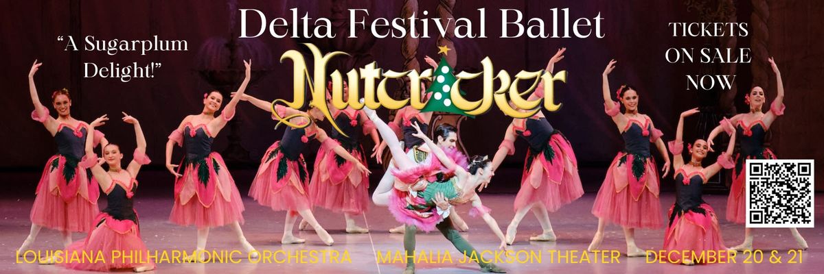 Delta Festival Ballet & Louisiana Philharmonic Orchestra: The Nutcracker