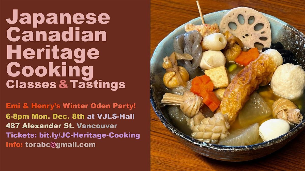 Japanese Canadian Heritage Cooking Class: w\/ Emi & Henry\u2014Winter Oden Party!