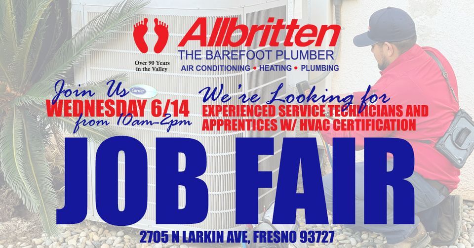 JOB FAIR HVAC TECHNICIANS Allbritten, Fresno, CA June 14, 2023