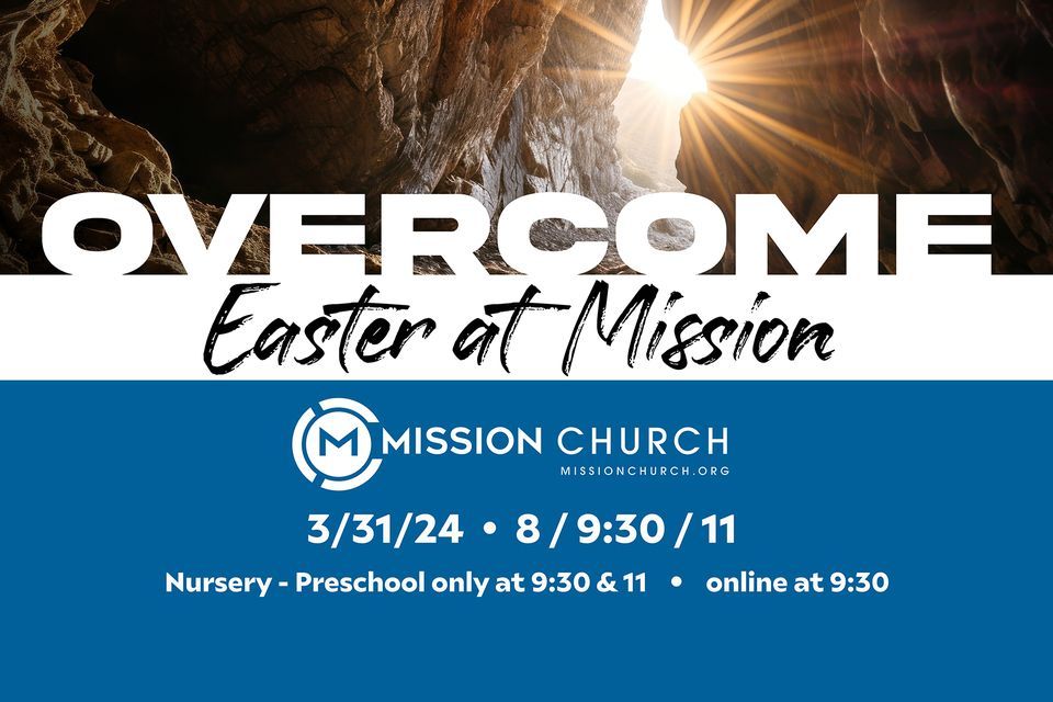 Easter at Mission Mission Church, Locust, NC March 31, 2024