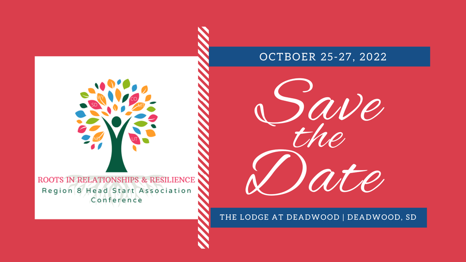 Region 8 Head Start Association Conference Lodge at Deadwood
