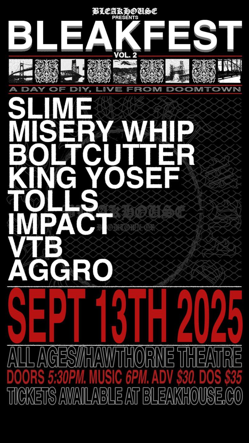 Bleakfest Vol. 2 at Hawthorne Theatre