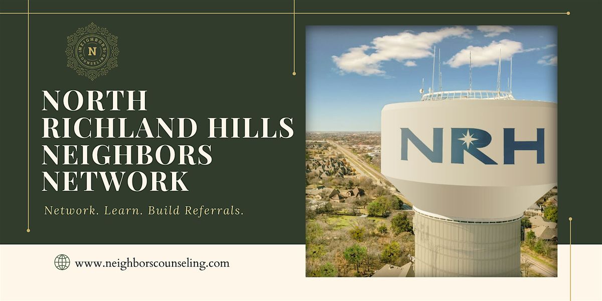 North Richland Hills Neighbors Networking Event