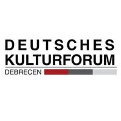 Deutsches Kulturforum Debrecen