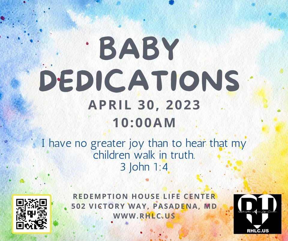 Baby Dedications Redemption House Life Center, Pasadena, MD April