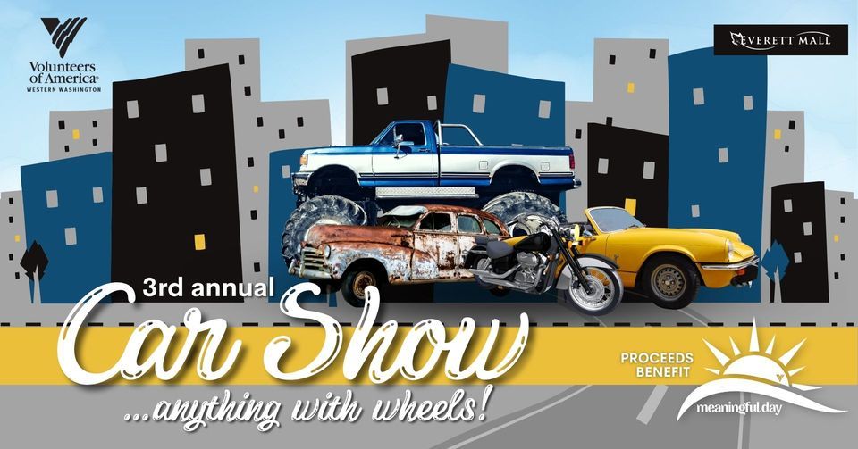 Volunteers of America 3rd Annual Meaningful Day Car Show Everett Mall