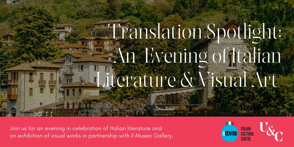 Translation Spotlight: An Evening of Italian Literature