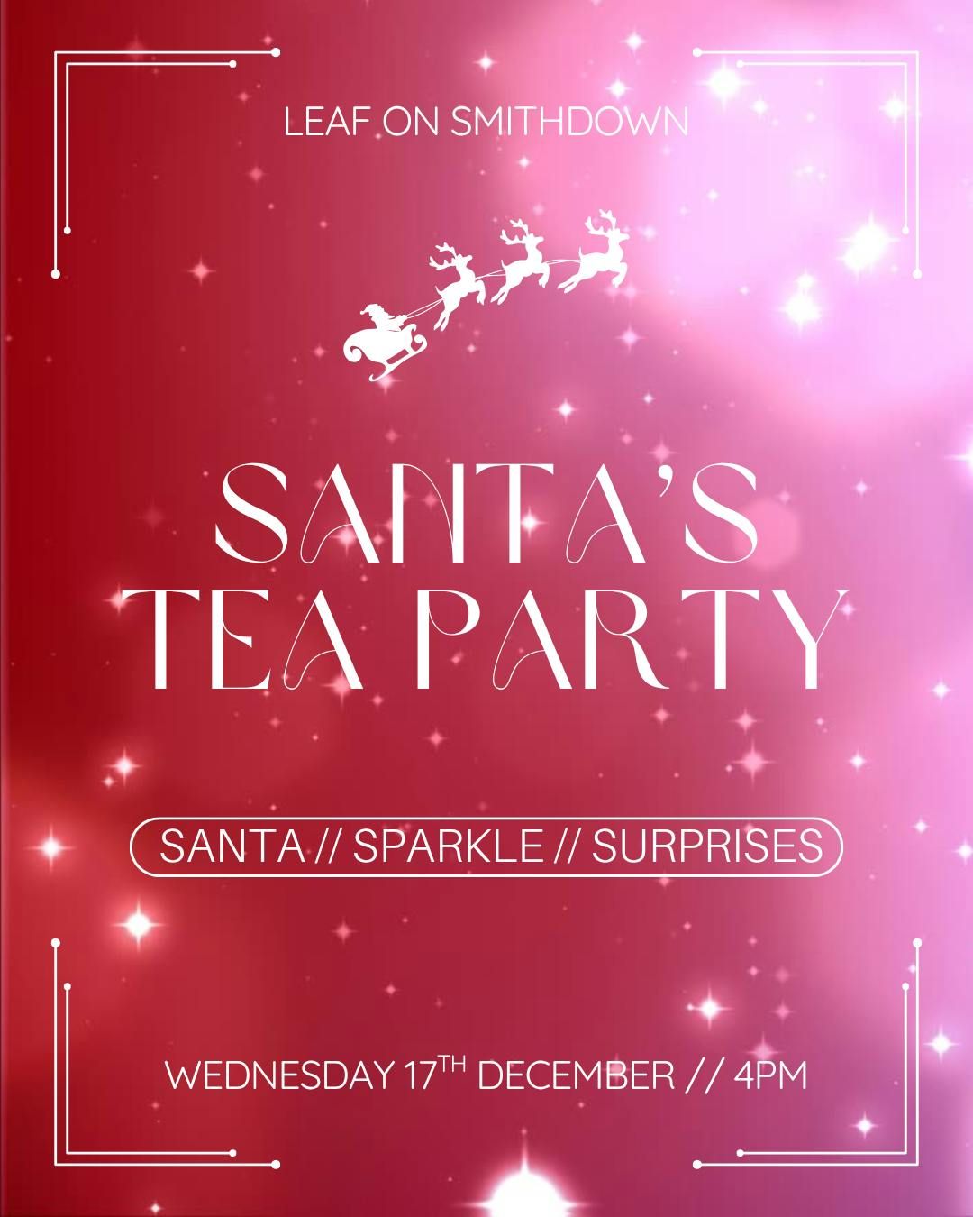 \ud83c\udf85\u2728 Santa's Tea Party \u2728\ud83c\udf85