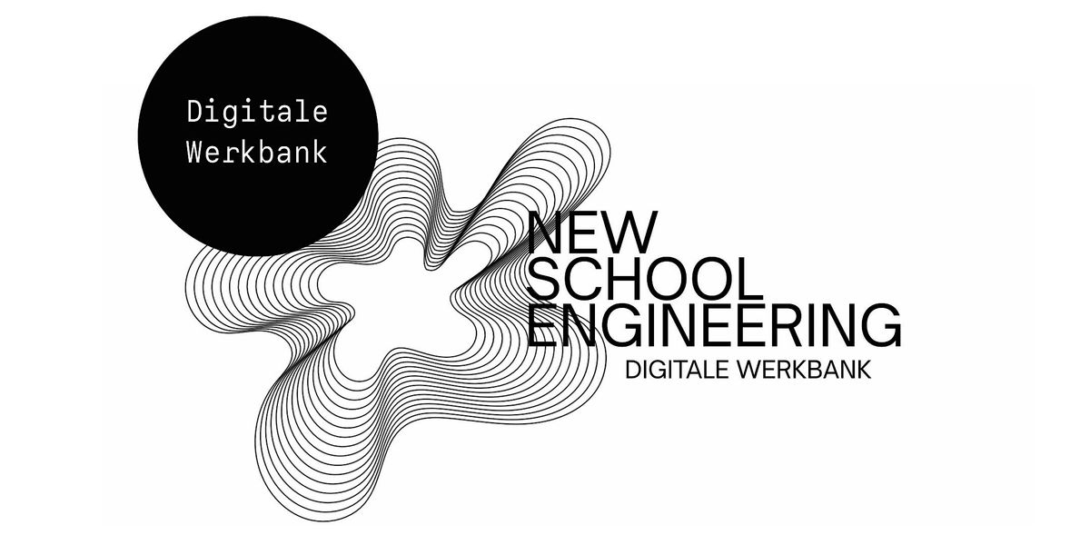 New School Engineering \u2013 industrielle Fertigung der Gegenwart