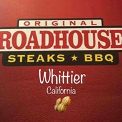 Original Roadhouse Grill Whittier
