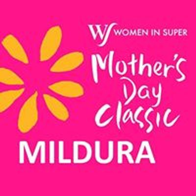 Mildura's Mother's Day Classic