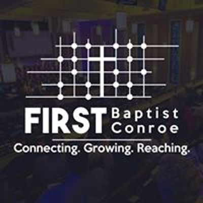 First Baptist Conroe