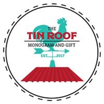 The Tin Roof Monogram & Gift
