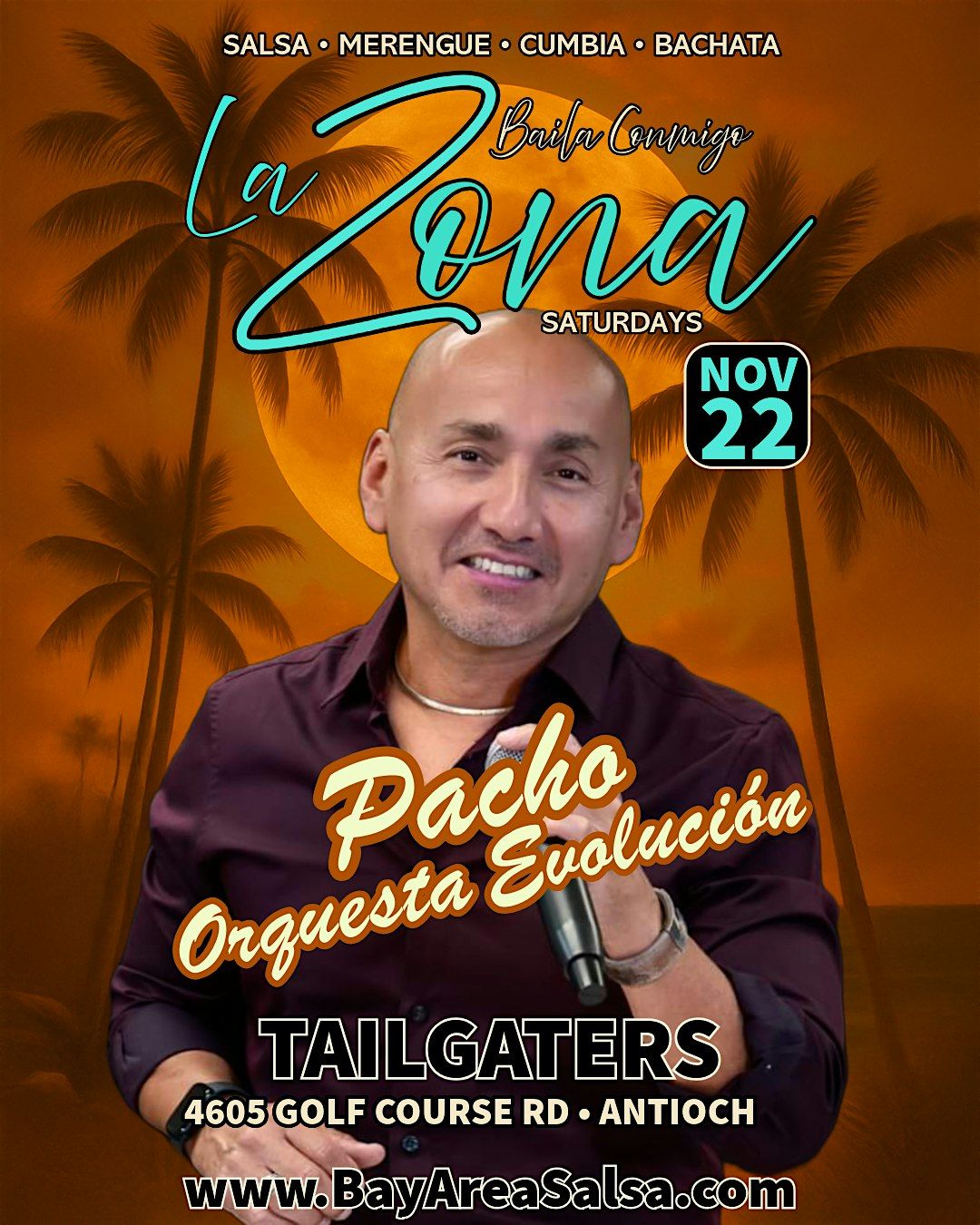 Pacho y Su Orquesta Evoluci\u00f2n at Tailgaters Antioch for La Zona