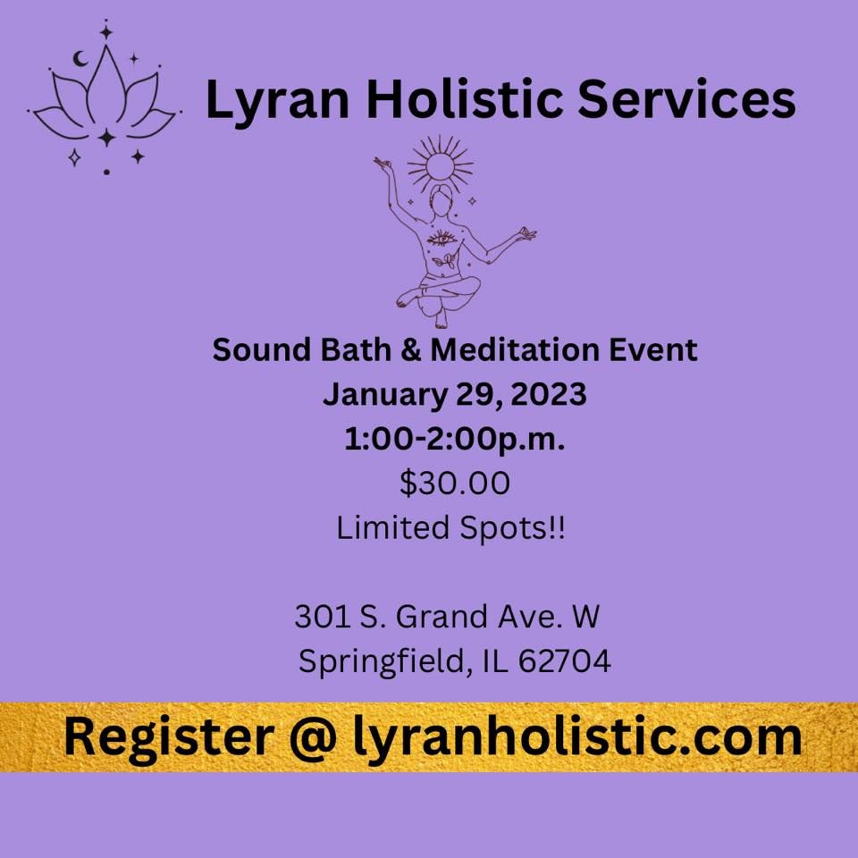 Sound Bath & Meditation Event The301, Springfield, IL January 29, 2023