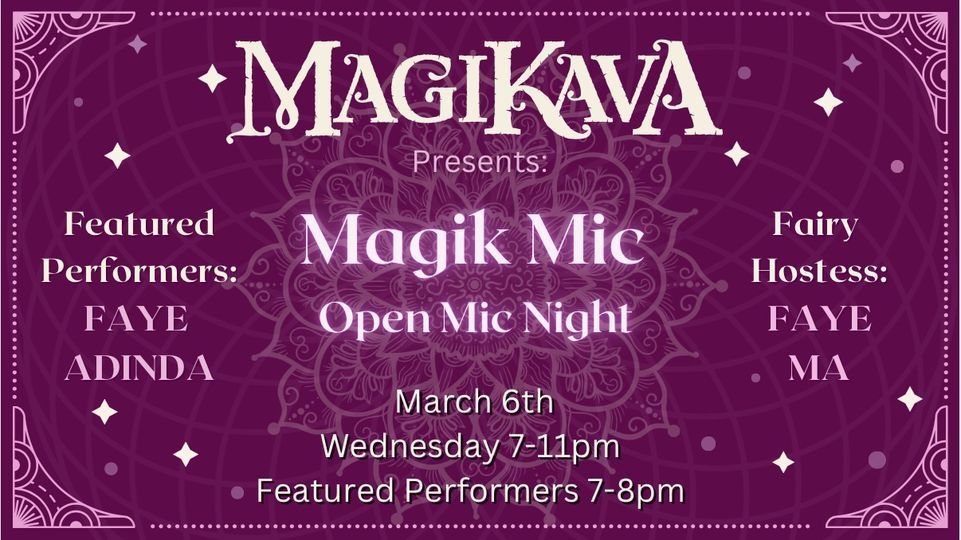 Magik Mic featuring Faye Adinda | 87a South Main Street, New Hope, PA ...