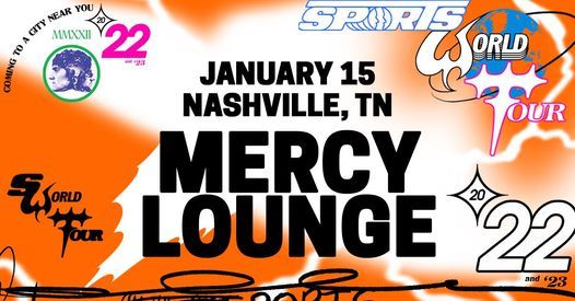 Sports: Get A Good Look World Tour at Mercy Lounge