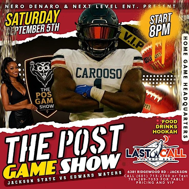 The Post Game Show at Last Call Sports Bar, Jackson on 5th September, 2026