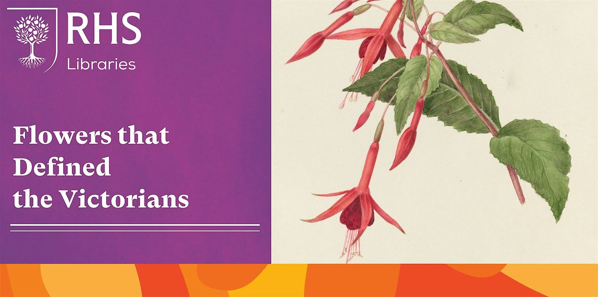 Lindley Learn - Flowers that Defined the Victorians