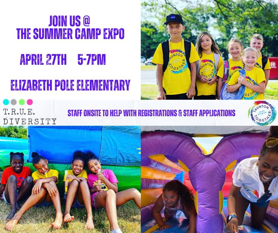 Summer Camp Expo | Taunton Public Schools | April 27, 2023