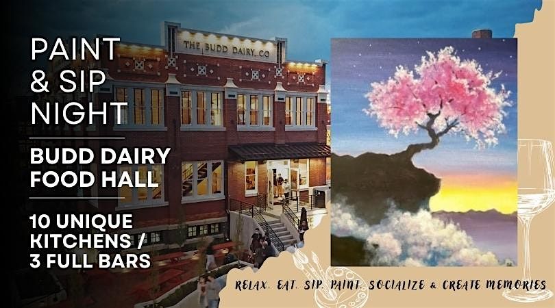 Paint Night at Budd Dairy Hall \/ Paint & Sip Columbus