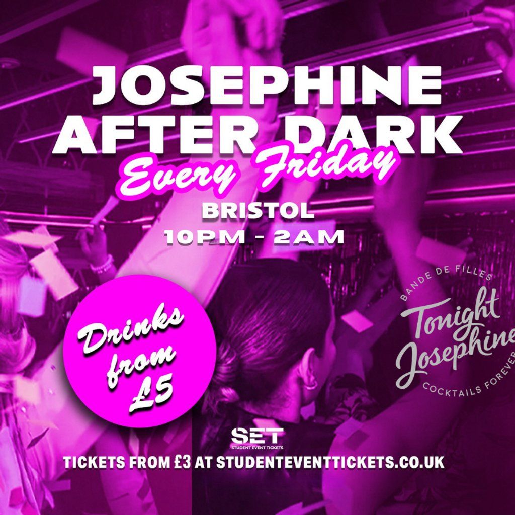 Josephine After Dark @ Tonight Josephine Birmingham - Fridays