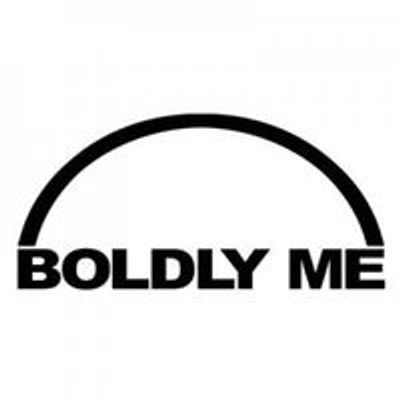 Boldly Me