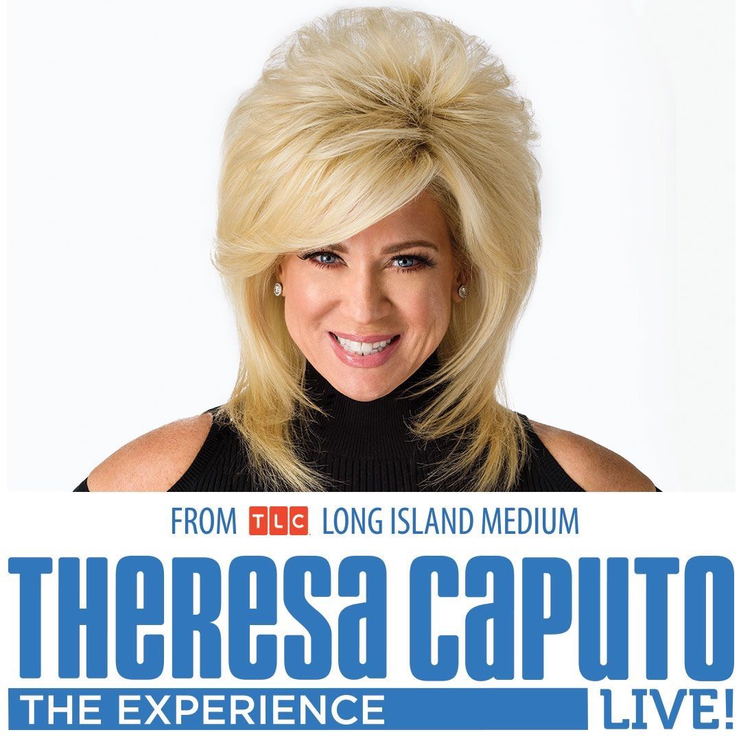 Theresa Caputo - The Experience at Lima Veterans Memorial Civic Center - Crouse Performance Hall