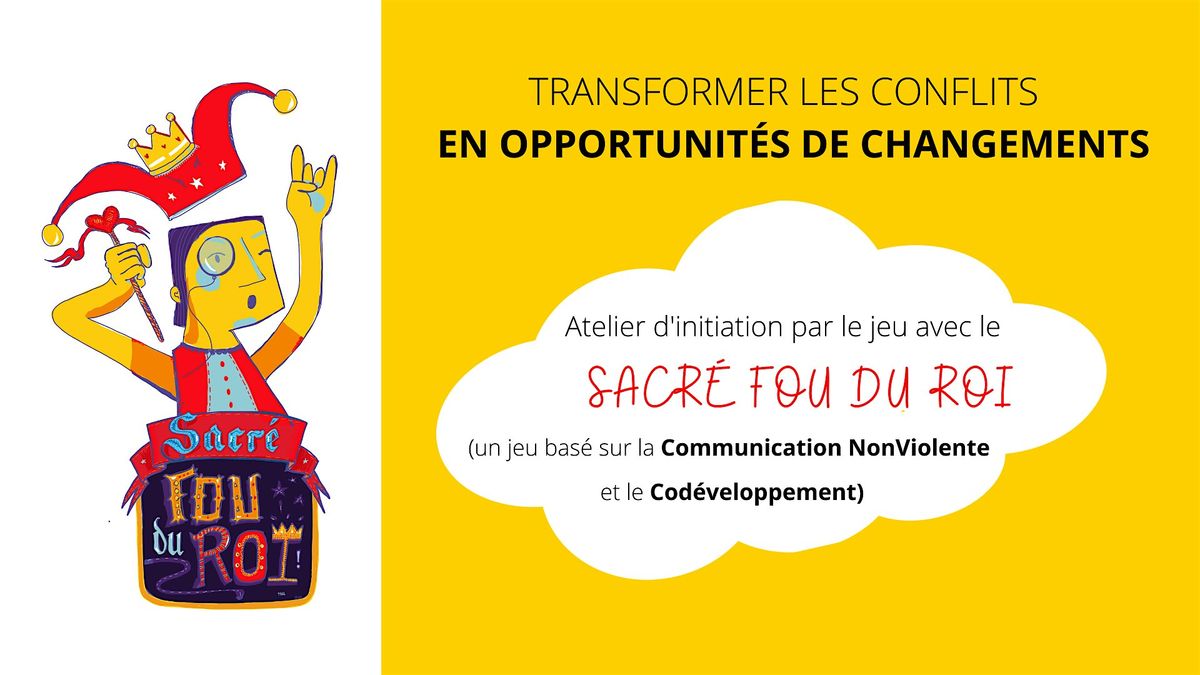 Atelier \/ Jeu : Sacr\u00e9 Fou du Roi - PARIS