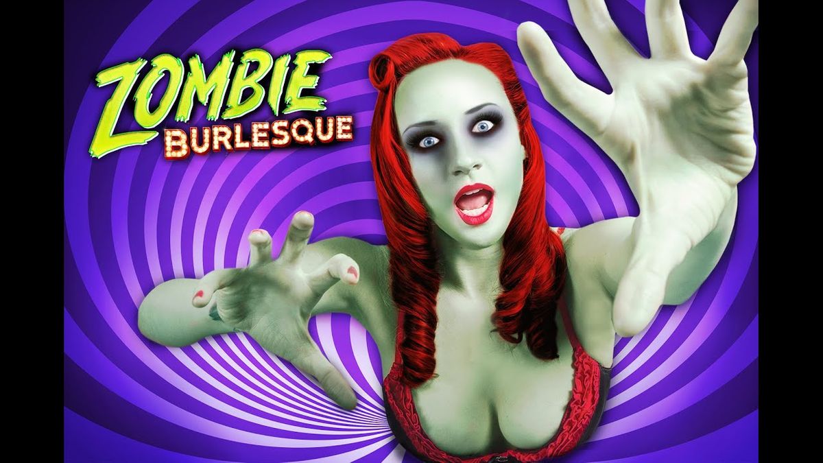 Zombie Burlesque