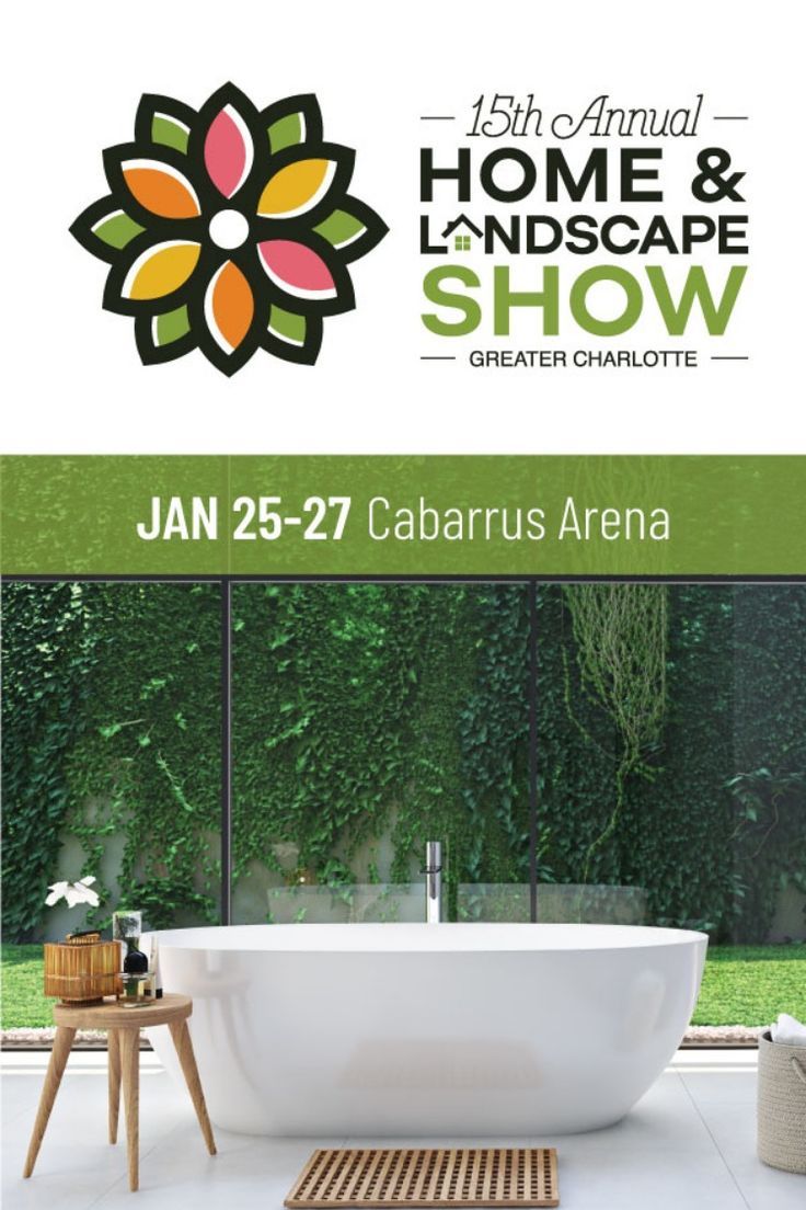 Greater Charlotte Home & Landscape Show