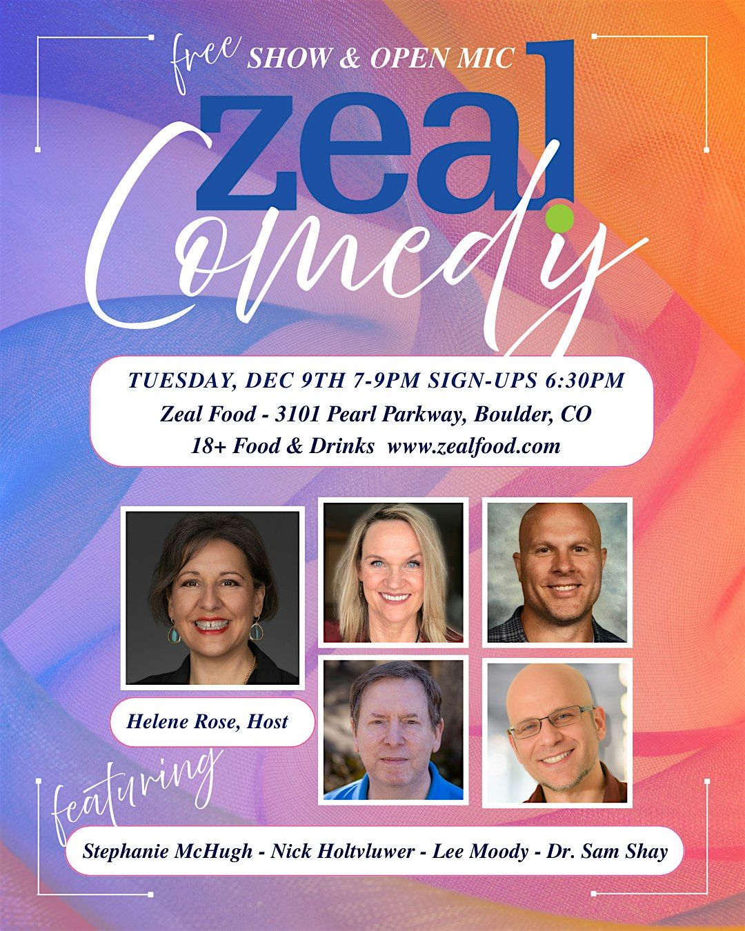 Zeal Comedy Boulder
