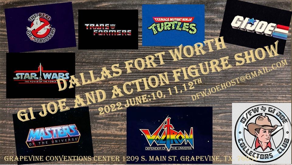 DFW GI Joe and action figure show Grapevine Convention Center June