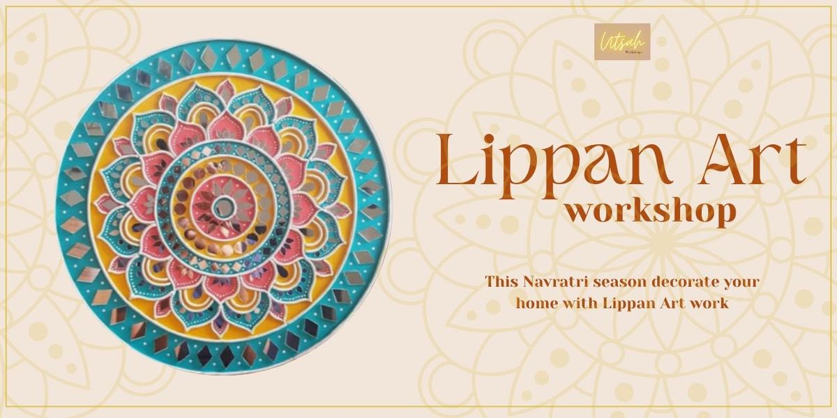 Lippan Art - Utsah workshops
