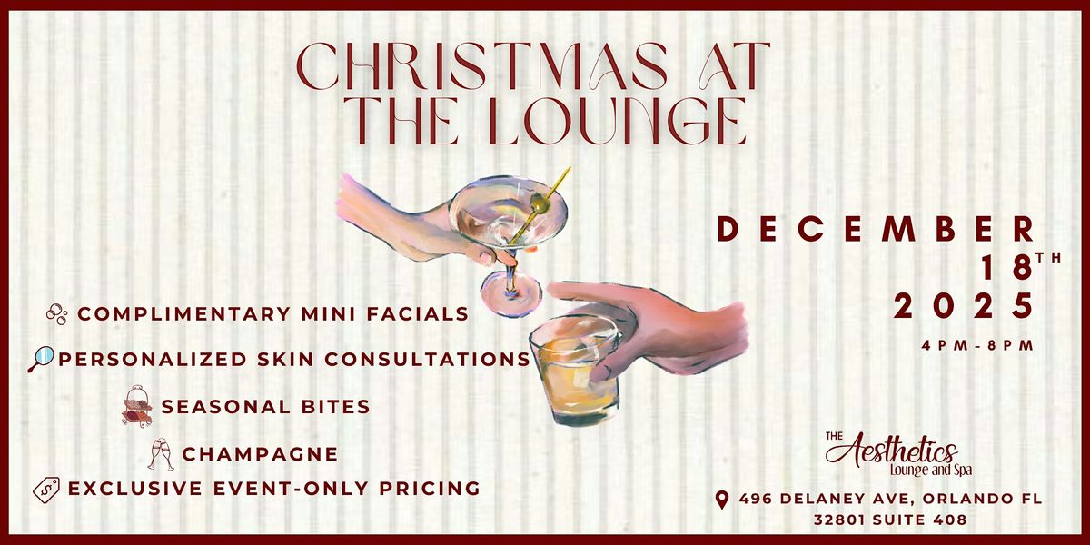 Christmas at the Lounge with The Aesthetics Lounge and Neova Skincare