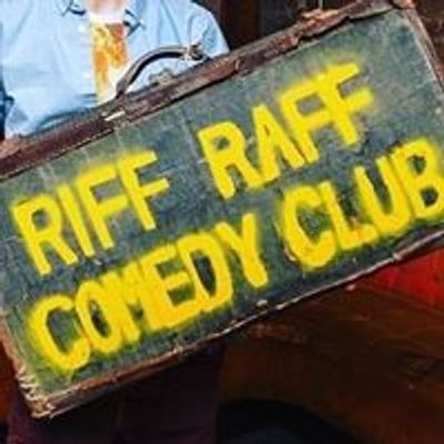 Riff Raff Comedy
